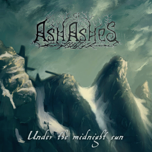 Ash Of Ashes : Under the Midnight Sun